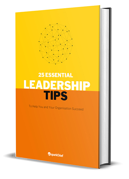 25 Essential Leadership Tips - To Help You and Your Organisation Succeed